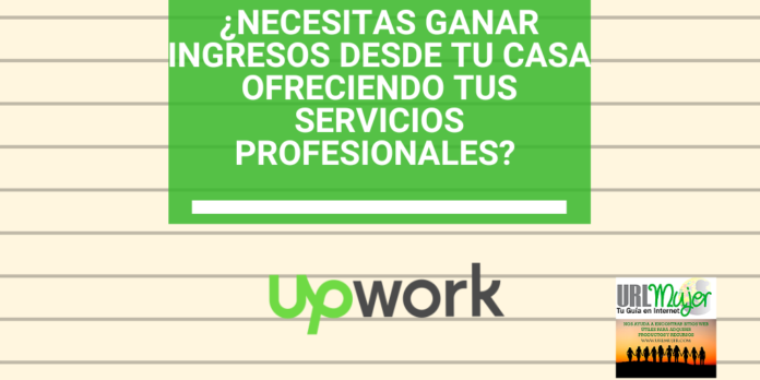 upwork te facilita trabajar como freelancer